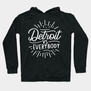 Detroit vs everybody, Vintage design Hoodie